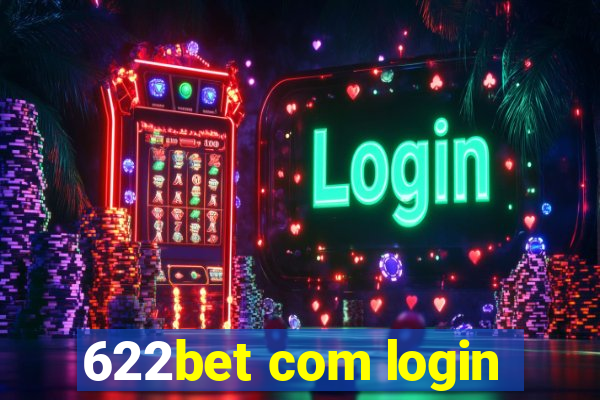 622bet com login